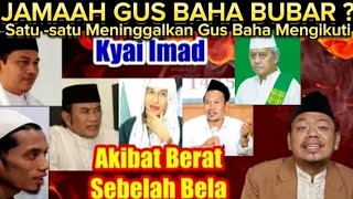 GUS BAHA DITINGGALKAN SEBAGIAN PENGIKUTNYA  KARENA GUS BAHA S0MB0NG ! TAKLID PADA HABIB HABAIB ?