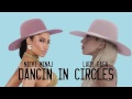 Lady Gaga ft Nicki Minaj - Dancin In Circles