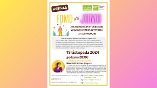 WEBINAR: FOMO vs. JOMO – Jak wspierać innych i siebie w świadomym korzystaniu z technologii?