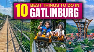 10 BEST Things To Do In Gatlinburg, Tennessee In 2024!