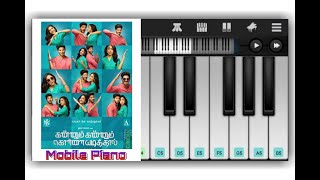 Kannum Kannum kollaiyadithal love bgm in mobile piano