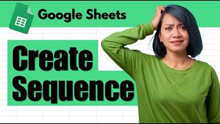 How to Create a Sequence in Google Sheets