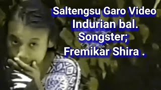 Fremikar shira Songster of Saltengsu Garo Video.