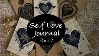 Self Love Journal Part 2 #bexxstyle