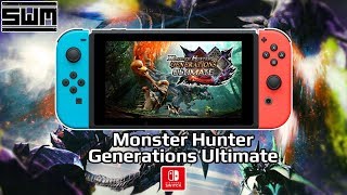 Monster Hunter Generations Ultimate | Review