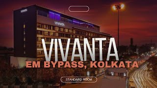 Vivanta EM Bypass (Kolkata, West Bengal, India) - Standard Room - Walkaround Video