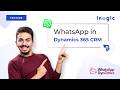 Manage WhatsApp Conversations Directly Inside Dynamics 365 CRM