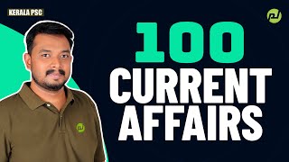 100 Current Affairs | LDC | TYPIST | LPUP | LSG | LSGS | Asif T | Kerala PSC |  Pachavellam PSC