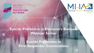 Suicide Prevention in First Responder Communities