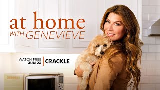 At Home With Genevieve | OFFICIAL TRAILER | Lifestyle, Reality | Watch Free on Crackle!