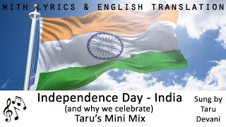 Indian Independence Day song mix | Lyrics and English translation | Taru Devani | A Cappella