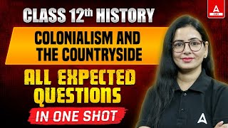 Class 12 History Colonialism and the Countryside Most Expected Questions 2025