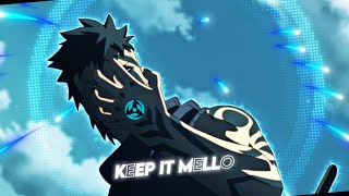 Naruto - Keep It Mello [Edit/AMV] !