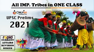 All Important Tribes in One Video | UPSC Prelims 2021 | Rapid CA Revision