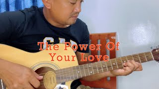 The Power of Your Love (hillsong) | fingerstyle (practice session)