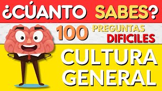 TEST DIFICIL DE CULTURA GENERAL...! 🔥 ¿Podrás Superarlo? 💭 100 PREGUNTAS DE CULTURA GENERAL 🌎🧠