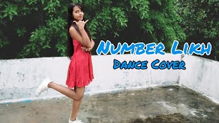 NUMBER LIKH Dance Video | Tony kakkar | Nikki Tamboli | Anshul Garg