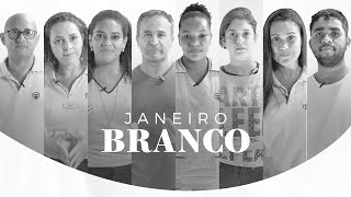 Janeiro Branco - Saúde Mental importa