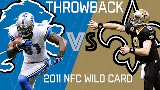 Lions vs. Saints (2011 NFC Wild Card) | Brees Outlasts Calvin Johnson | NFL Classic Highlights