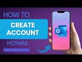 How to Create Hotmail Account | Sign Up Hotmail Online