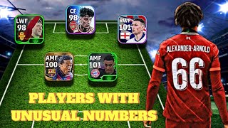 Players with unusual numbers || eFootball mobile 25 || GAMEPLAY