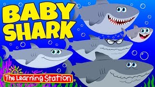 Baby Shark Song ♫ Original Version ♫ Action Song for Children ♫ Kids Songs ♫ by The Learning Station