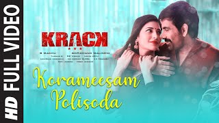 Full Video: Korameesam Polisoda Song | #Krack | Raviteja, ShrutiHaasan| Gopichand Malineni| Thaman S