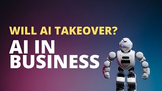 AI TAKES OVER BUSINESS: Automation's Epic Transformation