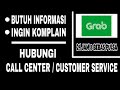 Cara Menghubungi CS Grab 24 Jam & Bebas Pulsa