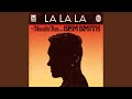 La La La (devolution Remix)