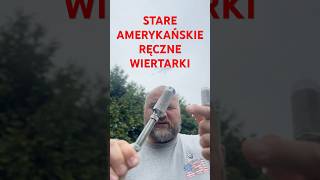 Stare 40-letnie amerykańskie ręczne wiertarki