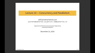 ECE 459 Lecture 9: Concurrency and Parallelism