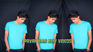 Pavan Hari000  New videos//tiktok_creations//#pavan_hari000