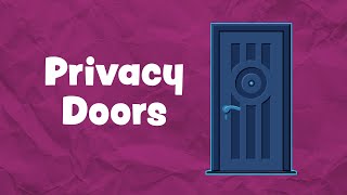Privacy Doors