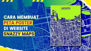 Mapbox Berbayar? Ini Solusinya!! | Cara Membuat Peta Poster Menggunakan Website Snazzy Maps