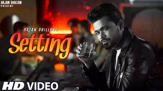 Setting ( Official Song ) Arjan Dhillon | Nimrat Khaira | New Punjabi Song 2021