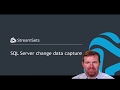 SQL Server change data capture with StreamSets Data Collector