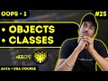 Objects & Classes in JAVA | OOPS-1 | JAVA + DSA COURSE