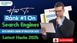 How To Rank #1 On Search Engines With Answer Engine Optimization (AEO) | Latest Hacks (AEO) 2024