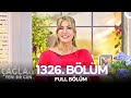 Çağla ile Yeni Bir Gün 1326. Bölüm