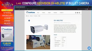 Geovision Lab - BASIC CONFIGURATION OF GEOVISION GV-ABL2702 NETWORK BULLET CAMERA