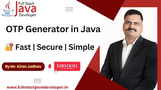 OTP Generator in Java | JDK 25 | Learn with Mr. Kiran Jadhav