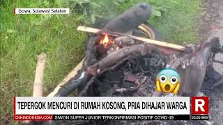 Tepergok Mencuri Di Rumah Kosong, Pria Dihajar Warga | REDAKSI MALAM (10/12/21)