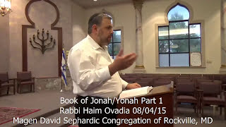 R Haim Ovadia - Jonah: Lessons from a Rebellious Prophet