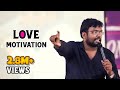 Love Motivation | Sakthi Inspiring Speech.