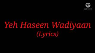 Song: Yeh Haseen Wadiyan (Lyrics)| Movie: Roja| Composer: A.R.Rahman