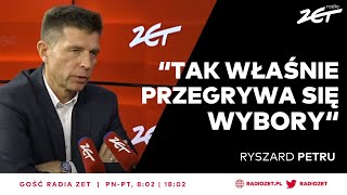 Ryszard Petru do PSL: Tak właśnie przegrywa się wybory | Gość Radia ZET