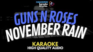 Guns N' Roses - November Rain Karaoke Lirik