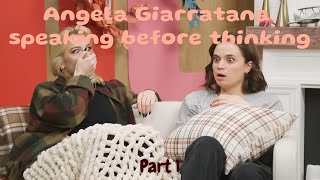 Angela Giarratana speaking before thinking - Part 1