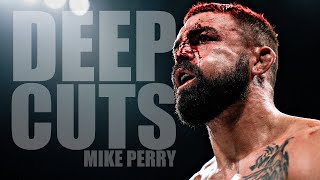Deep Cuts - "Platinum" Mike Perry